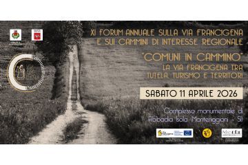 Copertina XI Forum annuale Via Francigena Abbadia Isola (Monteriggioni-SI)  